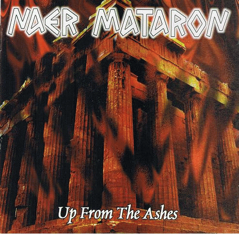 Naer Mataron : Up from the Ashes